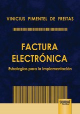 Capa do livro: Factura Electrnica - Estrategias para la Implementacin, Vinicius Pimentel de Freitas