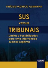 Capa do livro: SUS versus Tribunais, Vinícius Pacheco Fluminhan