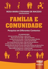 Capa do livro: Famlia e Comunidade - Pesquisa em Diferentes Contextos, Organizadora: Rosa Maria Stefanini de Macedo