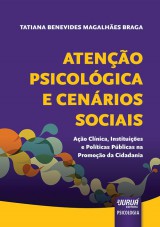 Capa do livro: Atenção Psicológica e Cenários Sociais, Tatiana Benevides Magalhães Braga