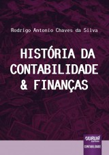 Capa do livro: História da Contabilidade & Finanças, Rodrigo Antonio Chaves da Silva