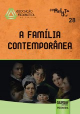Capa do livro: Revista da Associao Psicanaltica de Curitiba - N 28 - A Famlia Contempornea, Rosane Weber Licht - Organizadora: Andrea Rossi