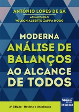 Capa do livro: Moderna Anlise de Balanos ao Alcance de Todos - 3 Edio - Revista e Atualizada, Antnio Lopes de S - Atualizao: Wilson Alberto Zappa Hoog
