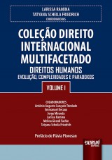 Capa do livro: Coleo Direito Internacional Multifacetado - Volume I, Coordenadoras: Larissa Ramina e Tatyana Scheila Friedrich