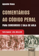 Capa do livro: Comentrios ao Cdigo Penal Para Concursos e Sala de Aula, Agnaldo Viana