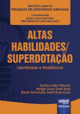 Capa do livro: Altas Habilidades/Superdotao - Identidade e Resilincia, Karina Ins Paludo, Helga Loos-SantAna e Ren Simonato SantAna-Loos