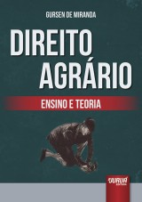 Capa do livro: Direito Agrrio - Ensino e Teoria, Gursen de Miranda