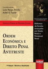 Capa do livro: Ordem Econmica e Direito Penal Antitruste, Gonalo Farias de Oliveira Junior