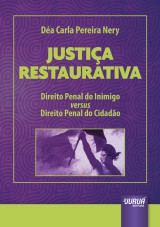 Capa do livro: Justia Restaurativa, Da Carla Pereira Nery