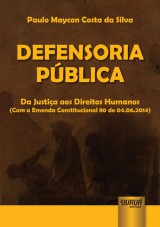 Capa do livro: Defensoria Pblica, Paulo Maycon Costa da Silva