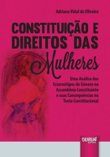 Capa do livro: Constituio e Direitos das Mulheres, Adriana Vidal de Oliveira