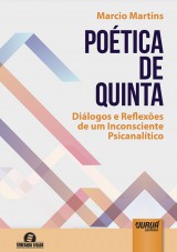 Capa do livro: Potica de Quinta - Dilogo e Reflexes de um Inconsciente Psicanaltico - Semeando Livros, Marcio Martins