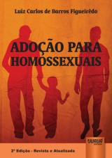 Capa do livro: Adoção para Homossexuais, Luiz Carlos de Barros Figueirêdo