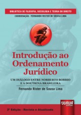 Capa do livro: Introduo ao Ordenamento Jurdico - Um Dilogo entre Norberto Bobbio e a Doutrina Brasileira, Fernando Rister de Sousa Lima