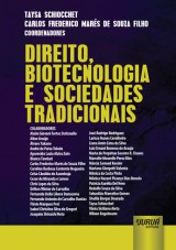 Capa do livro: Direito, Biotecnologia e Sociedades Tradicionais, Coordenadores: Taysa Schiocchet e Carlos Frederico Mars de Souza Filho