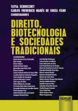 Capa do livro: Direito, Biotecnologia e Sociedades Tradicionais, Coordenadores: Taysa Schiocchet e Carlos Frederico Marés de Souza Filho