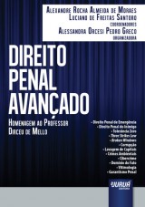 Capa do livro: Direito Penal Avanado - Homenagem ao Professor Dirceu de Mello, Coordenadores: Alexandre Rocha Almeida de Moraes e Luciano de Freitas Santoro - Organizadora: Alessandra Orcesi Pedro Greco