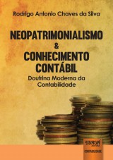 Capa do livro: Neopatrimonialismo & Conhecimento Contbil, Rodrigo Antonio Chaves da Silva