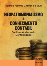 Capa do livro: Neopatrimonialismo & Conhecimento Contbil, Rodrigo Antonio Chaves da Silva