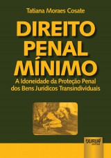 Capa do livro: Direito Penal Mínimo, Tatiana Moraes Cosate