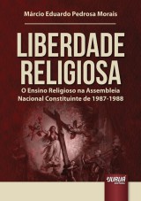 Capa do livro: Liberdade Religiosa, Mrcio Eduardo Pedrosa Morais