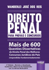 Capa do livro: Direito Penal para Provas e Concursos - Mais de 600 Questes Dissertativas de Direito Penal dos Melhores Concursos Jurdicos do Pas (respondidas fundamentadamente) - 4 Edio - Revista e Atualizada Conforme a Nova Lei do Feminicdio - Lei 13.104, de 09.03.2015, Wanderlei Jos dos Reis