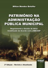 Capa do livro: Patrimnio na Administrao Pblica Municipal, Milton Mendes Botelho