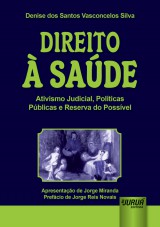 Capa do livro: Direito à Saúde, Denise dos Santos Vasconcelos Silva