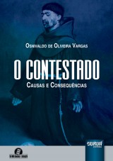 Capa do livro: Contestado, O - Causas e Consequências, Osnivaldo de Oliveira Vargas