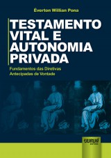 Capa do livro: Testamento Vital e Autonomia Privada, verton Willian Pona