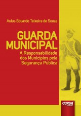 Capa do livro: Guarda Municipal, Aulus Eduardo Teixeira de Souza