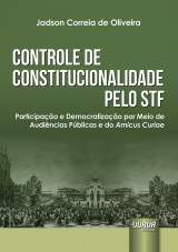 Capa do livro: Controle de Constitucionalidade pelo STF, Jadson Correia de Oliveira