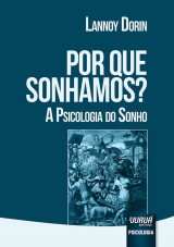 Capa do livro: Por Que Sonhamos?, Lannoy Dorin