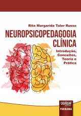 Capa do livro: Neuropsicopedagogia Clínica, Rita Margarida Toler Russo