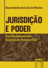 Capa do livro: Jurisdio e Poder, Bruno Batista da Costa de Oliveira