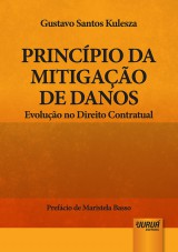 Capa do livro: Princpio da Mitigao de Danos, Gustavo Santos Kulesza