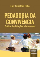 Capa do livro: Pedagogia da Convivência, Luiz Schettini Filho