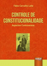 Capa do livro: Controle de Constitucionalidade, Fbio Carvalho Leite