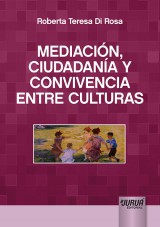 Capa do livro: Mediacin, Ciudadana y Convivencia entre Culturas, Roberta Teresa Di Rosa