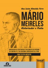 Capa do livro: Mrio Meireles - Historiador e Poeta, Ana Luiza Almeida Ferro