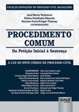 Capa do livro: Procedimento Comum - Da Petio Inicial  Sentena, Coordenadores: Jos Maria Tesheiner, Elaine Harzheim Macedo e Rennan Faria Krger Thamay