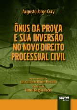 Capa do livro: nus da Prova e Sua Inverso no Novo Direito Processual Civil, Augusto Jorge Cury