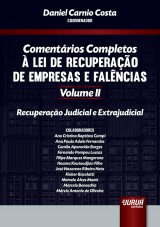 Capa do livro: Comentários Completos à Lei de Recuperação de Empresas e Falências, Coordenador: Daniel Carnio Costa