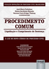 Capa do livro: Procedimento Comum - Liquidao e Cumprimento de Sentena, Coordenadores: Jos Maria Tesheiner, Elaine Harzheim Macedo e Rennan Faria Krger Thamay