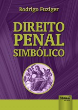 Capa do livro: Direito Penal Simbólico, Rodrigo Fuziger