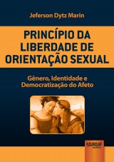 Capa do livro: Princpio da Liberdade de Orientao Sexual, Jeferson Dytz Marin