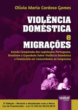 Capa do livro: Violncia Domstica e Migraes, Olvia Maria Cardoso Gomes