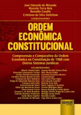 Capa do livro: Ordem Econômica Constitucional, Coordenadores: José Eduardo de Miranda, Marcelo Terra Reis, Ronaldo Gaudio e Cristiano da Silva Sielichow