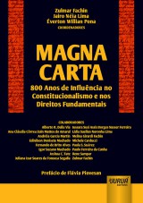 Capa do livro: Magna Carta - 800 Anos de Influncia no Constitucionalismo e nos Direitos Fundamentais, Coordenadores: Zulmar Fachin, Jairo Nia Lima e verton Willian Pona