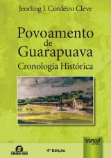 Capa do livro: Povoamento de Guarapuava, Jeorling J. Cordeiro Cleve